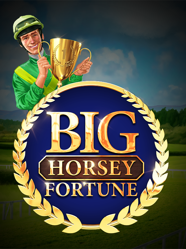 Big Horsey Fortune slot