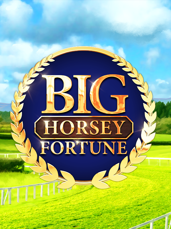 Big horsey fortune PP