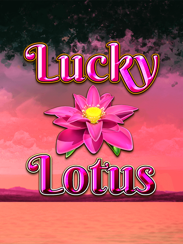 Lucky lotus PP